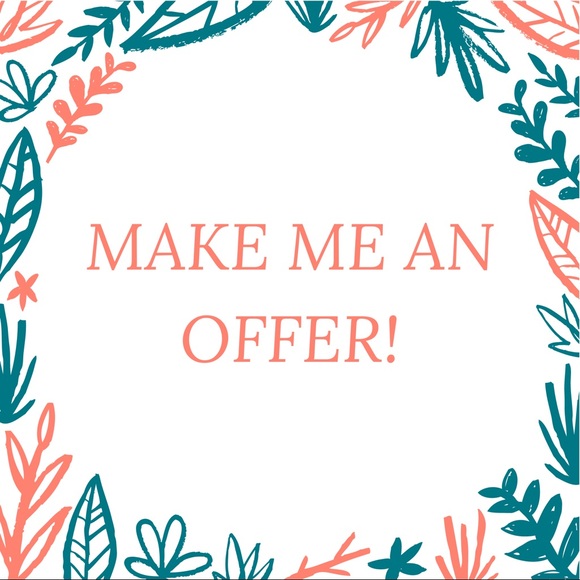 MAKE AN OFFER!